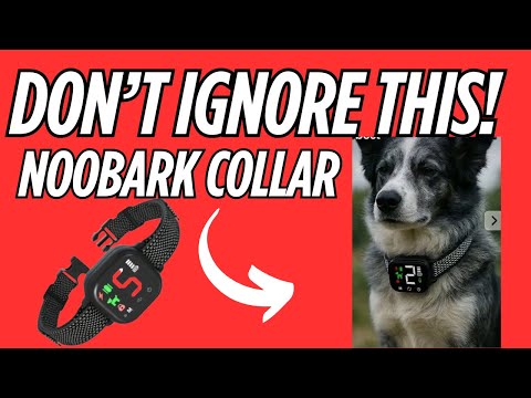 NooBark Anti Bark Collar Reviews - NOOBARK DOG COLLAR Review - NooBark :Is It Safe or Just Hype?