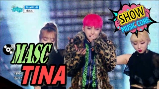 [HOT] MASC - Tina, 마스크 - 티나 Show Music core 20170204