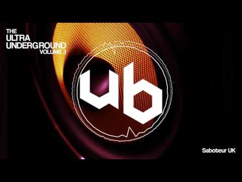 Get Down (Original Mix) - Saboteur UK [Ultra Bass Records]