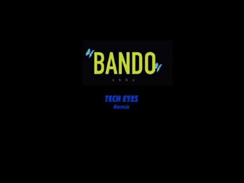 Anna - Bando Vs. Fisher Stop it (TECH EYES REMIX)