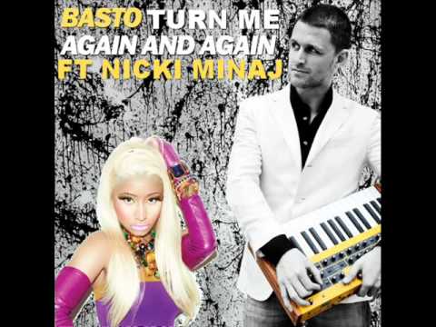 Basto vs David Guetta ft Nicki Minaj - Turn me Again and Again (Bootleg)