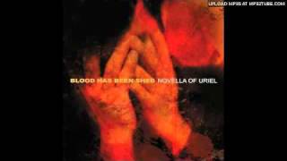 Blood Has Been Shed - Intervention