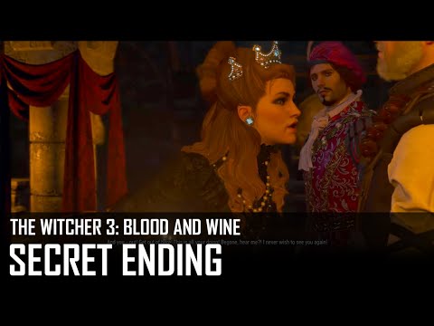 The Witcher 3: Blood and Wine - Secret Ending