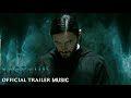 Morbius | Official Trailer Music | January 2022