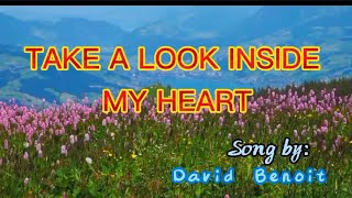 Take a Look Inside my Heart- David Benoit with lyrics