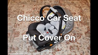 Chicco | KeyFit 30 | How to put cover on