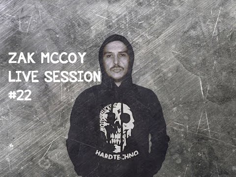 Zak McCoy Live Session #22 - Fight for hardtechno!