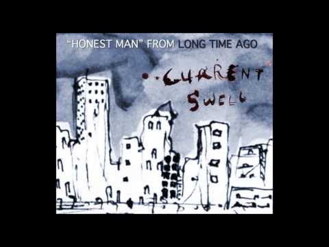 Honest Man - Current Swell