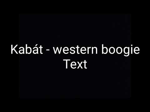 Kabát western boogie Text