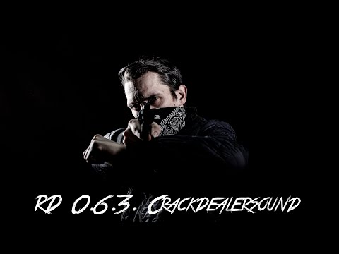 RD 0.6.3 - ▼ Crackdealersound ▼(prod. by EP Cinema Studio)