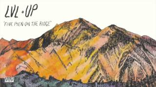 LVL UP - Five Men on the Ridge