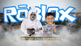 Download lagu Marvin Calla - Roblox mp3 Download lagu Marvin Calla - Roblox mp3