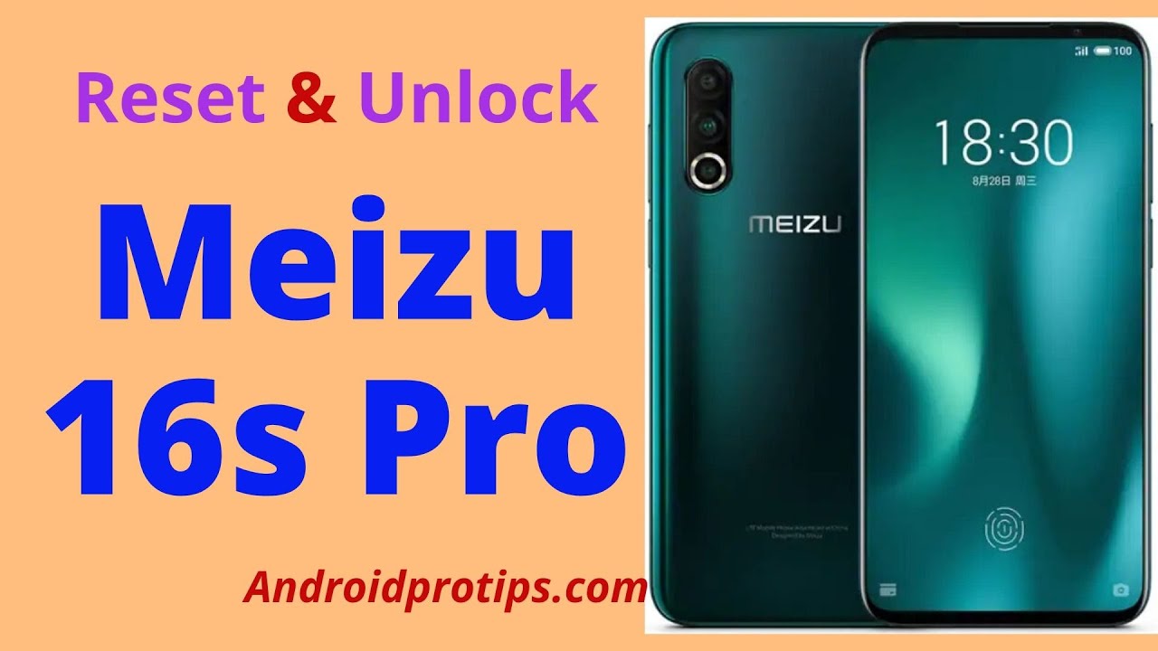 How to Hard Reset & Unlock Meizu 16s Pro