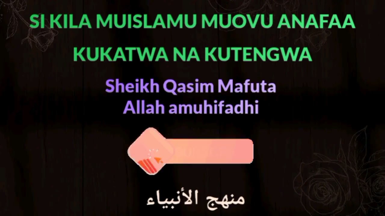 MASHARTI YA KUMKATA NA KUMTENGA MUISLAM MUOVU. Sheikh Qasim Mafuta Allah amuhifadhi