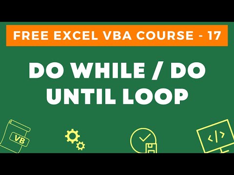 Free Excel VBA Course 17 Do While and Do Until Loop in Excel VBA