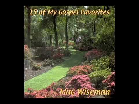 15 Of My Gospel Favorites [2005] - Mac Wiseman