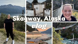 SKAGWAY VLOG | Experience the Yukon | Suspension Bridge, Carcross & more | PRINCESS ALASKA CRUISE 🚢