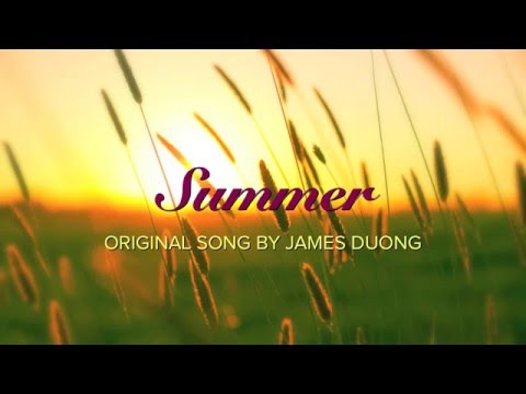 SUMMER (original song) | James Duong