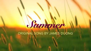 SUMMER (original song) | James Duong