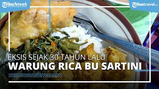 Eksis sejak 30 Tahun Lalu, Warung Rica Bu Sartini Mampu Habiskan 70 Kilogram Ayam per Hari