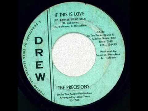 The Precisions - if This Is Love.wmv