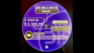 Dario Nunez & David Vio - Moonraker (Dr. Kucho! Remix)