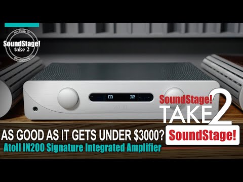 Musicians’ Favorite Amp for a Reason: Atoll IN200 Signature Integrated Amplifier - Take 2 (Ep:42)