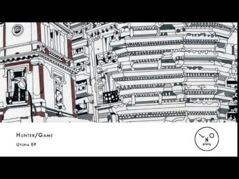 Hunter/Game & Pisetzky - Dystopia