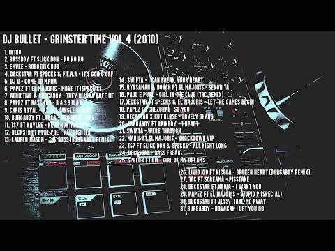 Bassline Mix - DJ Bullet - Grimster Time Vol 4
