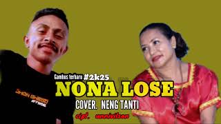 Download lagu NONA LOSE💃COVER NENG TANTI🌴JOGET DAERAH SIKKA||JHON GHEGO MUSIC mp3 Download lagu NONA LOSE💃COVER NENG TANTI🌴JOGET DAERAH SIKKA||JHON GHEGO MUSIC mp3