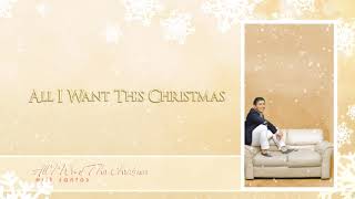 Erik Santos - All I Want This Christmas (Audio) 🎵 | All I Want This Christmas