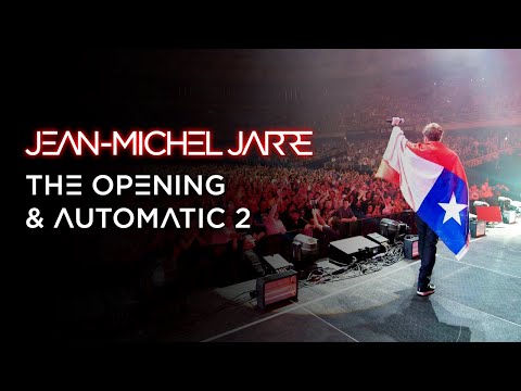 Jean-Michel Jarre - The Opening & Automatic 2 Live in Santiago de Chile (Electronica World Tour)