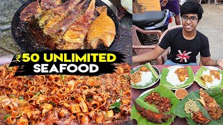₹50 UNLIMITED Seafood 🔥 - Pattinapakkam - Nagas Mess | Food Review Tamil | Idris Explores