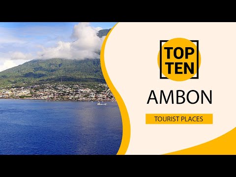 Top 10 Best Tourist Places to Visit in Ambon | Indonesia - English
