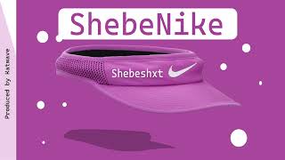 [FREE] Shebeshxt Type Beat - "Shebenike"