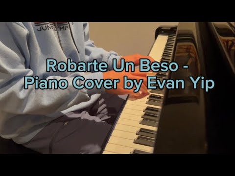 Carlos Vives and Sebastián Yatra - Robarte Un Beso | Piano Cover By Evan Yip