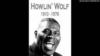 Howlin' Wolf - I'll Be Around