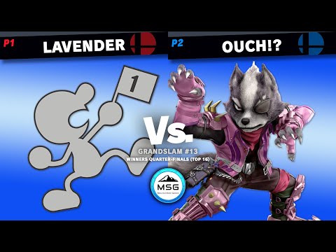 GrandSlam #13 / Lavender (Mr. G&W) Vs. Ouch!? (Wolf) (Winners QF [Top 16])