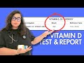 Vitamin D Test Report Results Normal Range Values Explained