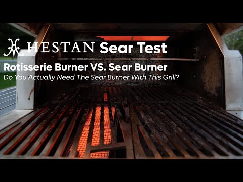 Hestan Gas Grill Sear Burner Test | Rotisserie Burner...