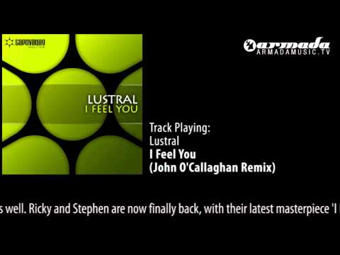 Lustral - I Feel You (John O'Callaghan Remix)