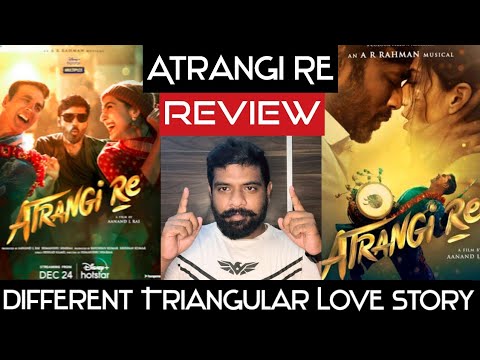 Galatta kalyanam Movie Review | Atrangi Re Hindi Movie Review in Tamil by The Fencer Show
