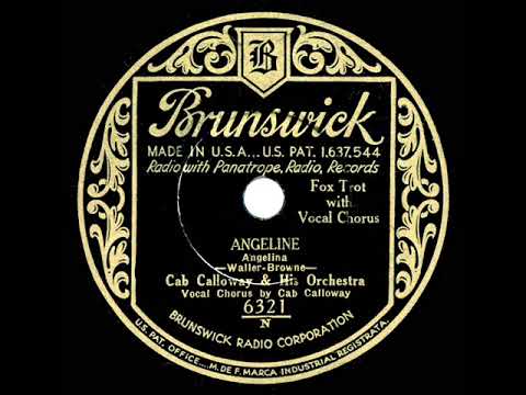 1932 Cab Calloway - Angeline (Cab Calloway, vocal)