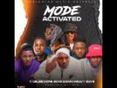 Mode Activated - Y Celeb ft Dizmo ft Dope Boys ft Heavy Boys (Official Music Video)