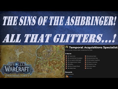 The Sins of the Ashbringer! | All That Glitters...! Wow Quest