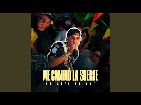 Me cambió la suerte (En vivo)