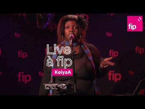 Live à fip : KeiyaA