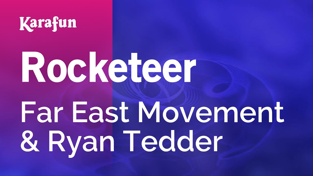 Rocketeer - Far East Movement & Ryan Tedder | Karaoke Version | KaraFun