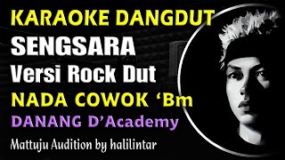 Download lagu Sengsara Karaoke Versi Rock Dangdut Danang Academy Nada Cowok mp3 Download lagu Sengsara Karaoke Versi Rock Dangdut Danang Academy Nada Cowok mp3