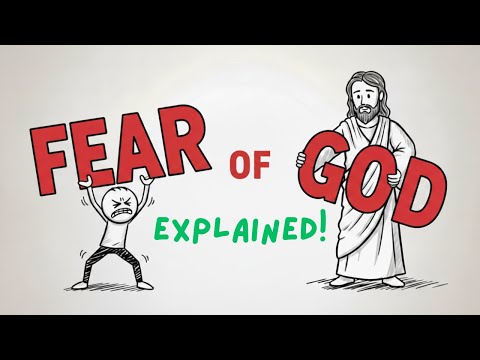 The Fear of God Explained (It’s Not What You Think)